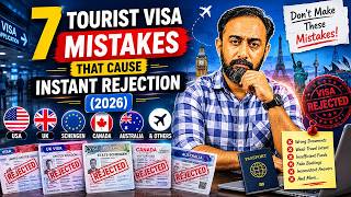 7 Tourist Visa Mistakes That Cause Instant Rejection 2026