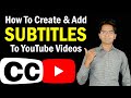 How To Add Subtitles To YouTube Videos 2022 || YouTube Subtitles