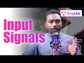 Angular Input Signals — #15  | Angular 19
