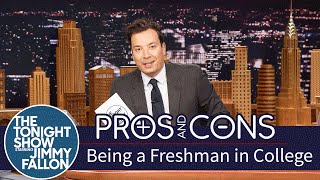 Pros and Cons: Being a Freshman in College