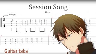 Given - Session Song guitar tabs + SLOWED