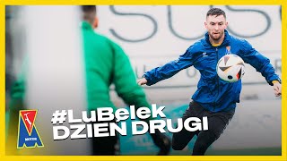 #LuBelek 2 | Pierwszy trening, deszczowa aura i urodziny Arka Najemskiego