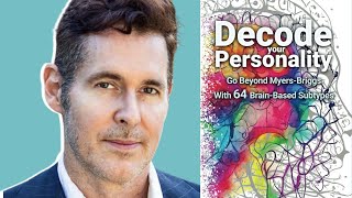 Dr. Dario Nardi's Journey to Decode Your Personality (Neuroscience Neuro MBTI)