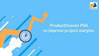 ProductDossier PSA to improve project margins.