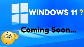 Windows 11 Release?! - Microsoft Event