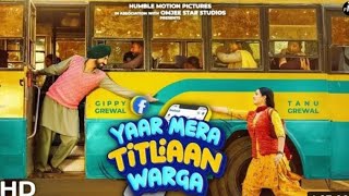Yaar Mera Titliaan Warga (Full Movie) Gippy Grewal | Tanu Grewal | Punjabi Movie 2022 #rbrownstudios