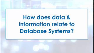 Topic 3   Section 1   Data, Database systems and Data management