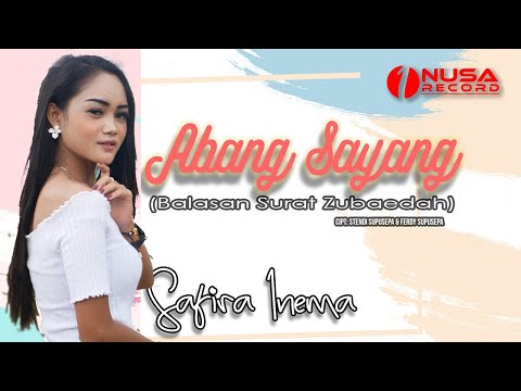 Download Lagu Safira Inema Abang Sayang Mp3