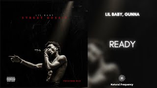 Lil Baby - Ready ft. Gunna (432Hz)