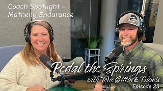 Coach Spotlight – Matheny Endurance