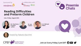 LIVE - Preemie Chats - Reading Difficulties and Preterm Children - August 25 at 1 pm EDT