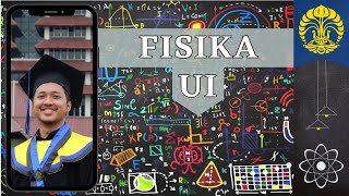 LULUSNYA GAMPANG??? | Ngobrol tentang Fisika UI