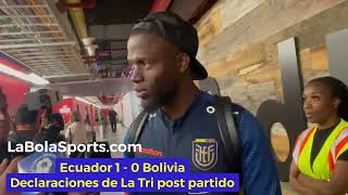Ecuador 1 - 0 Bolivia Enner Valencia habla de su gol, Campana, Mena