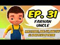 Jan Cartoon in Urdu || Farhan Uncle || Official Cartoon Remastered || S01 E31