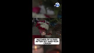 Mother of 6 children dies after hit-and-run crash in Pomona