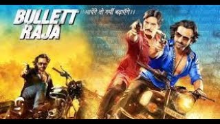 Bullett Raja 2013 1080p full movie BOLLYWOOD BLOCKBUSTER Movie