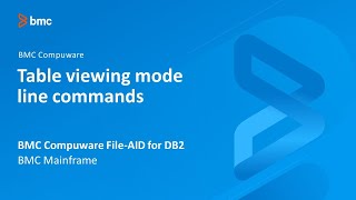 BMC Compuware File-AID for Db2 - Table viewing mode line commands