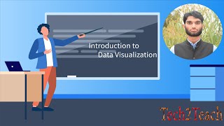 2. Introduction to Data Visualization | Data Visualization with Python | Tech2Teach
