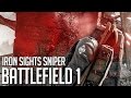 Learning to Snipe - Iron Sights - Battlefield 1