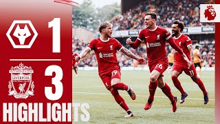 HIGHLIGHTS: Gakpo & Robertson goals in comeback win! | Wolves 1-3 Liverpool
