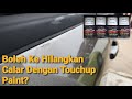 Boleh ke Hilangkan Calar Dengan Touchup Paint? | Proton Persona VVT