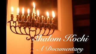 Shalom Kochi  -  A Documentary on the Jewish heritage of Kochi