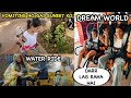 Guneet Ko Vomiting Ho Gai 😱 Dream World Bangkok with Family Part 2 | Thailand Ep. 14