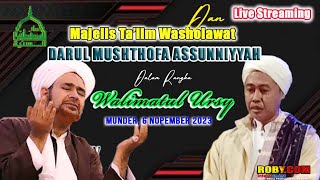 LIVE MUNDER BERSHOLAWAT MAJELIS TA'LIM WASHOLAWAT DARUL MUSTHOFA ASSUNNIYYAH