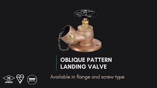 FM and Kitemark approved BS5041 oblique landing valves