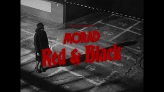 Morad - Red & Black (Official Music Video)