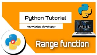 Python Bangla Tutorials 26 : Range function | Python