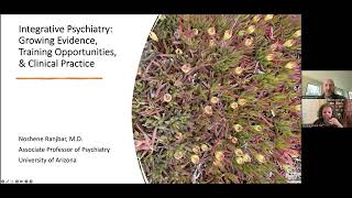 Grand Rounds: Integrative Psychiatry: The Growing Evidence, Training Opportunities, and Practice