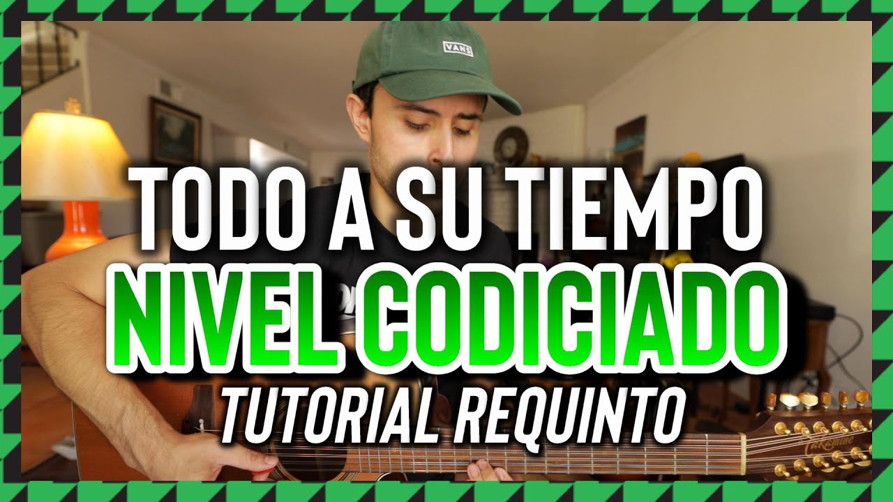 Todo A Su Tiempo Nivel Codiciado Legado 7 Jose Mejia Tutorial