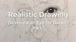 Realistic Drawing Tutorial - Develop an Eye for Details - PT01 | Rixcandoit