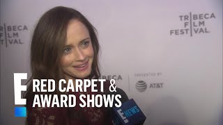 Alexis Bledel's Message to "Gilmore Girls" Fans | E! Live from the Red Carp