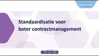 Standaardisatie voor beter contractmanagement - Week van de Standaarden 2024