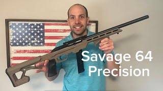 Savage 64 Precision - Still worth it in 2024?