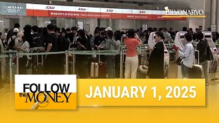 Follow The Money | January 1, 2025 (China Denies Hacking, Europe Ends Gas, Crash in South Korea)