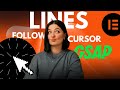 GSAP LINES FOLLOW CURSOR *experimental - Elementor Wordpress Tutorial Flex Container