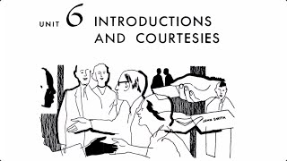English 900 - Book One - Unit 6 Introductions and Courtesies