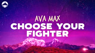 Ava Max - Choose Your Fighter (From Barbie The Album) | Lyrics