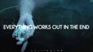 Everything Works Out in the End - Kodaline (Best Part Looped)