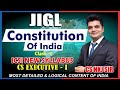 CONSTITUTION OF INDIA CLASS-1| JIGL NEW SYLLABUS | CS EXECUTIVE | BY CS NKJ SIR | CS NKJ CS CLASS