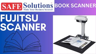 HOW TO USE BOOK SCANNER – FUJITSU | YT-2024 | IST SAFE SOLUTIONS