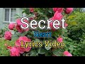 Secret (Lyrics Video) - Heart