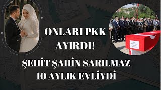 ONLARI PKK AYIRDI!!! (SİNEYE ÇEKTİM-ŞEHİT ŞAHİN SARILMAZ) ÇOK GÜZEL BİR ESER