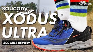 SAUCONY XODUS ULTRA 300 MILE REVIEW | My best trail running shoes ever? | Run4Adventure