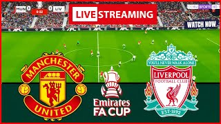 ⚽ Big Match : Manchester United vs Liverpool LIVE | Emirates Fa Cup 2024 | Live Football Gameplay