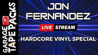 Jon Fernandez  | Hardcore Classics | Vinyl Only Special