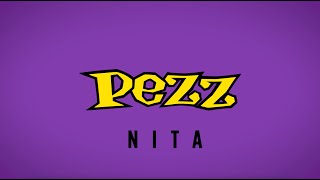 Nita (Official Lyric Video) - Pezz